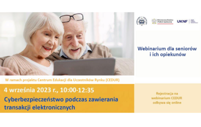 Zdjęcie do Cyberbezpieczeństwo podczas zawierania transakcji elektronicznych: Webinarium dla Senior&oacute;w