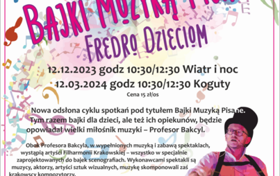 Zdjęcie do BAJKI MUZYKĄ PISANE &quot;FREDRO DZIECIOM&quot; | CYKL SPEKTAKLI MUZYCZNYCH DLA DZIECI &ndash; oferta dla szk&oacute;ł oraz przedszkoli