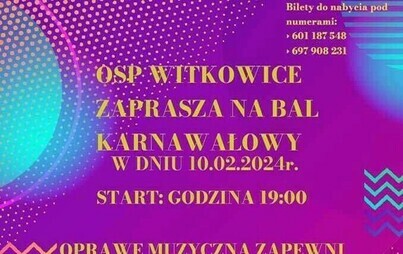 Zdjęcie do OSP w Witkowicach zaprasza na BAL KARNAWAŁOWY