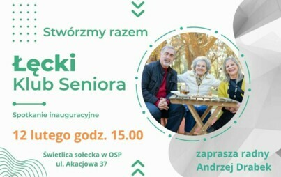 Zdjęcie do Stw&oacute;rzmy razem Łęcki Klub Seniora