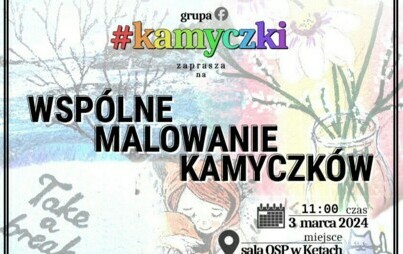 Zdjęcie do Wsp&oacute;lne malowanie kamyczk&oacute;w