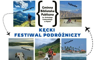 Zdjęcie do Kęcki Festiwal Podr&oacute;żniczy - harmonogram wydarzeń