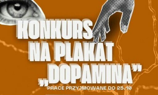 Zdjęcie do Konkurs na plakat &quot;Dopamina&quot; w Domu Kultury w Kętach