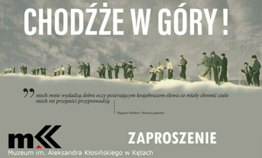 Zdjęcie do Chodźże w g&oacute;ry! Od kęckich pionier&oacute;w w Tatrach do niedzielnych turyst&oacute;w w Beskidach - Muzeum zaprasza na wystawę