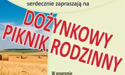 po lewej stronie pole zboża, na środku wielkimi czerwonymi literami ukośnie umieszczony napis dożynkowy piknik rodzinny