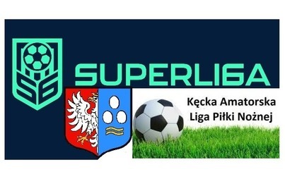 Zdjęcie do Kęcka Amatorska Liga Piłki Nożnej w Super Lidze!