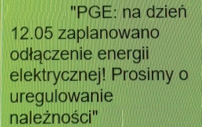 Zdjęcie do Jeśli dostaniesz sms o niedopłacie za prąd czy inne medium - nie klikaj w zawarty w nim link. To może być oszustwo!