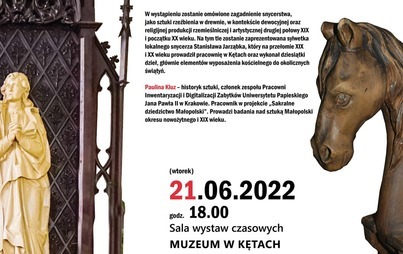 Zdjęcie do O snycerstwie i Stanisławie Jarząbku. Muzeum w Kętach zaprasza na 105. spotkanie przy armacie