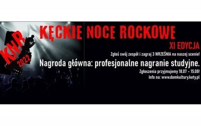 Zdjęcie do XI Edycja Kęckich Nocy Rockowych. Zgłoś sw&oacute;j zesp&oacute;ł!
