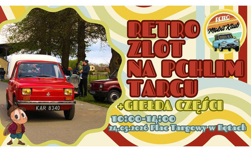 Napis: "Retro zlot na Pchlim Targu", data: 24 maja 2026, miejsce: Plac Targowy Kęty, obok zdjęcie Fiata 126 P