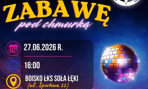 Zdjęcie do Łęki: Zabawa pod Chmurką