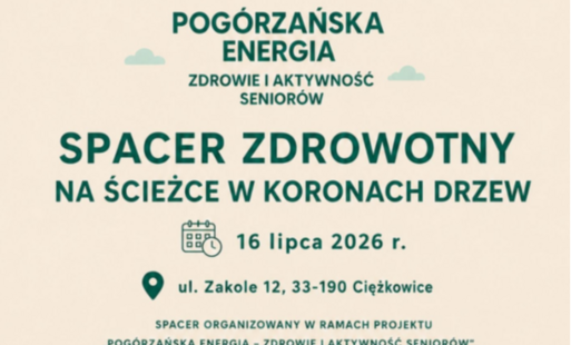 Zdjęcie do KGW w Ciężkowicach zaprasza na Spacer Zdrowotny na Ścieżce w Koronie Drzew
