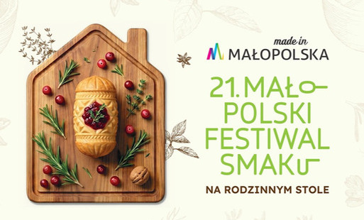 Zdjęcie do 21. Małopolski Festiwal Smaku