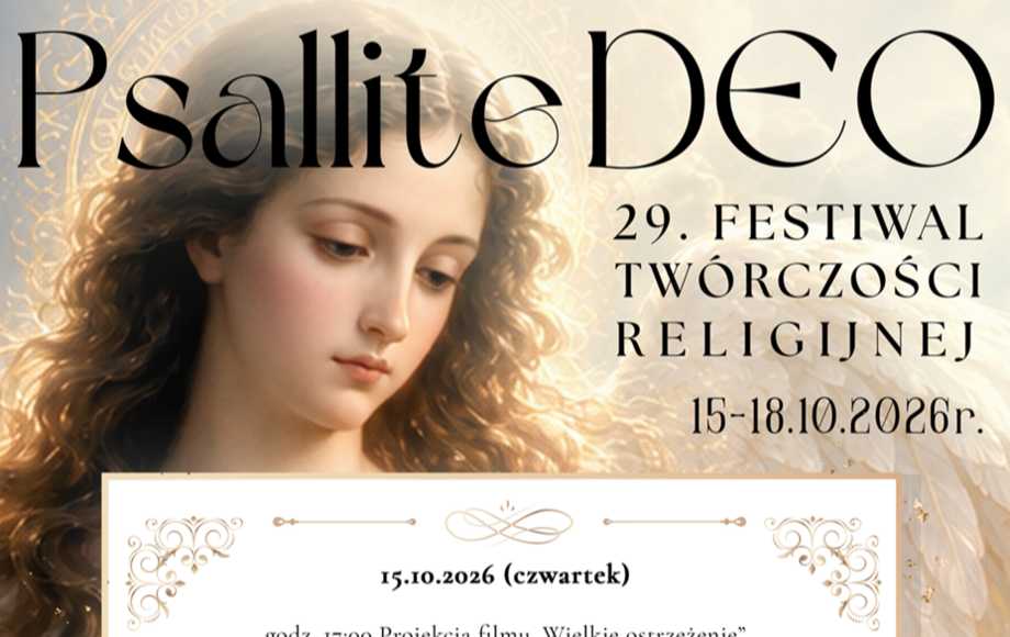 29. Festiwal Twórczości Religijnej PSALLITE DEO w Kętach
